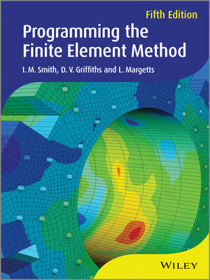 cover image of Programming the Finite Element Method